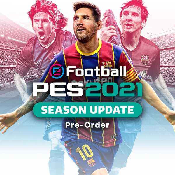 Pre-Order:eFootball PES 2021 SEASON UPDATE STANDARD